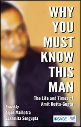 Malhotra / Sengupta |  Why You Must Know This Man | Buch |  Sack Fachmedien