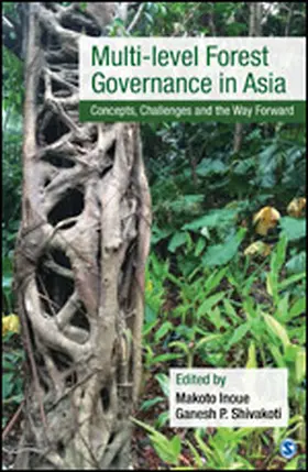 Inoue / Shivakoti |  Multi-level Forest Governance in Asia | Buch |  Sack Fachmedien