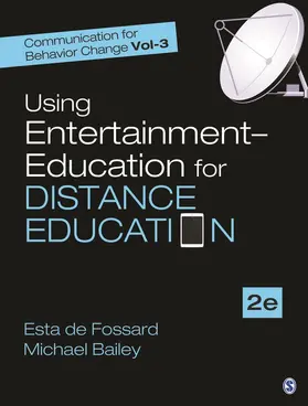 Fossard / Bailey |  Communication for Behavior Change | Buch |  Sack Fachmedien