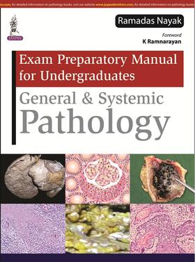 Nayak |  Exam Preparatory Manual for Undergraduates General & Systemic Pathology | Buch |  Sack Fachmedien