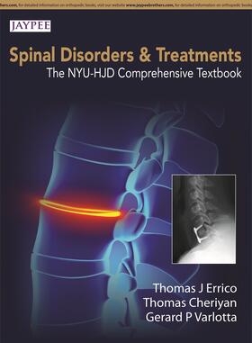 Errico / Cheriyan / Varlotta | Spinal Disorders & Treatment: The NYU-HJD Comprehensive Textbook | Buch | 978-93-5152-495-3 | sack.de