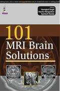 Singh / Angankar / Konde |  101 MRI Brain Solutions | Buch |  Sack Fachmedien
