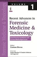 Biswas |  Recent Advances in Forensic Medicine and Toxicology Volume 1 | Buch |  Sack Fachmedien