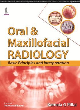 Pillai | Oral & Maxillofacial Radiology | Buch | 978-93-5152-854-8 | sack.de
