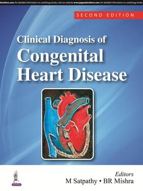 Satpathy / Mishra |  Clinical Diagnosis of Congenital Heart Disease | Buch |  Sack Fachmedien