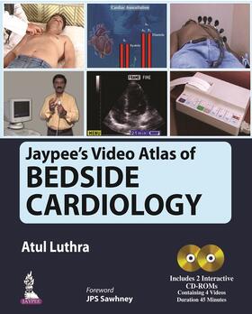 Luthra | Jaypee's Video Atlas of Bedside Cardiology | Medienkombination | 978-93-5250-177-9 | sack.de