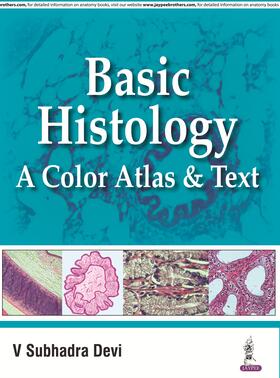 Devi |  Basic Histology: A Color Atlas & Text | Buch |  Sack Fachmedien