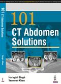 Singh / Khan |  Singh, H: 101 CT Abdomen Solutions | Buch |  Sack Fachmedien