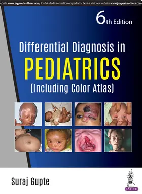 Gupte |  Differential Diagnosis in Pediatrics | Buch |  Sack Fachmedien