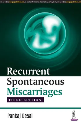 Desai |  Recurrent Spontaneous Miscarriages | Buch |  Sack Fachmedien