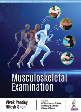 Pandey / Shah | Musculoskeletal Examination | Buch | 978-93-5270-329-6 | sack.de