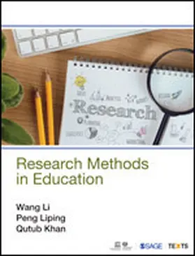 Li / Liping / Khan |  Research Methods in Education | Buch |  Sack Fachmedien