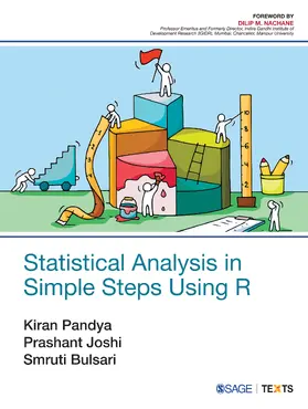 Pandya / Joshi / Bulsari |  Statistical Analysis in Simple Steps Using R | Buch |  Sack Fachmedien