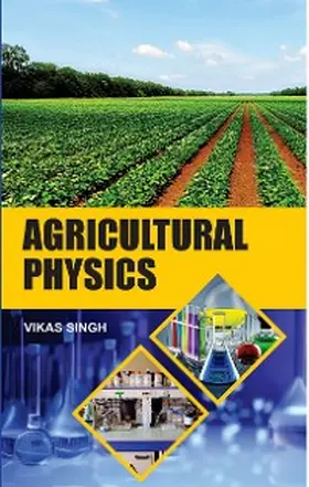 Singh |  Agricultural Physics | eBook | Sack Fachmedien