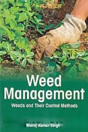 Singh |  Weed Management Weeds And Their Control Methods | eBook | Sack Fachmedien