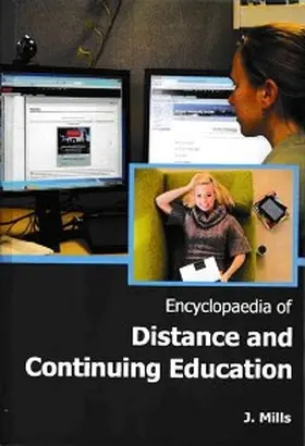 Mills |  Encyclopaedia of Distance And Continuing Education | eBook | Sack Fachmedien