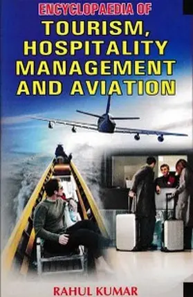 Kumar |  Encyclopaedia of Tourism, Hospitality Management and Aviation | eBook | Sack Fachmedien