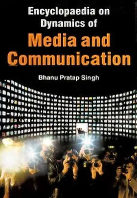 Singh |  Encyclopaedia on Dynamics of Media and Communication (Mass Communication Research) | eBook | Sack Fachmedien