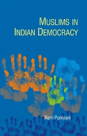 Puniyani |  Muslims in Indian Democracy | eBook | Sack Fachmedien