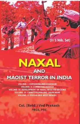 Prakash |  Naxal and Maoist Terror in India | eBook | Sack Fachmedien
