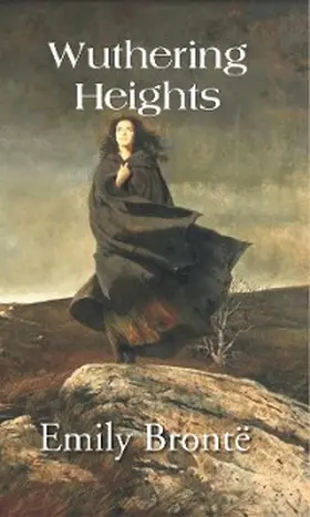 Bronte |  Wuthering Heights | eBook | Sack Fachmedien