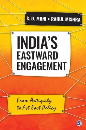 Muni / Mishra |  India’s Eastward Engagement | Buch |  Sack Fachmedien