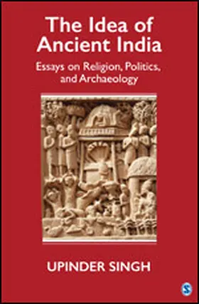Singh |  The Idea of Ancient India | Buch |  Sack Fachmedien