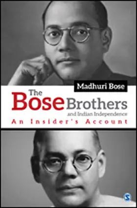 Bose |  The Bose Brothers and Indian Independence | Buch |  Sack Fachmedien