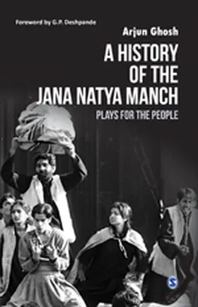 Ghosh | A History of the Jana Natya Manch | Buch | 978-93-5388-153-5 | www.sack.de