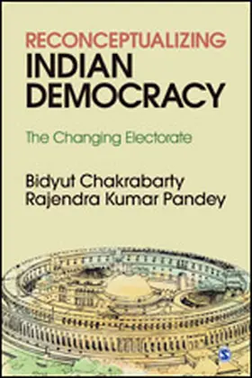 Chakrabarty / Pandey |  Reconceptualizing Indian Democracy | Buch |  Sack Fachmedien