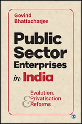 Bhattacharjee |  Public Sector Enterprises in India | Buch |  Sack Fachmedien