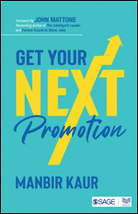 Kaur |  Get Your Next Promotion | Buch |  Sack Fachmedien