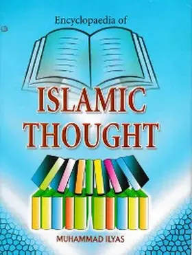 Ilyas |  Encyclopaedia of Islamic Thought (Schools Of Islamic Thought) | eBook | Sack Fachmedien