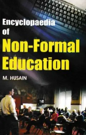 Husain |  Encyclopaedia of Non-Formal Education (Online Non-Formal Education) | eBook | Sack Fachmedien