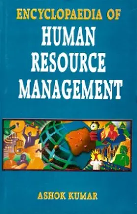 Kumar |  Encyclopaedia of Human Resource Management (Personnel Management And Professional Perspectives) | eBook | Sack Fachmedien