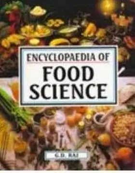 Raj |  Encyclopaedia Of Food Science (A - E) | eBook | Sack Fachmedien