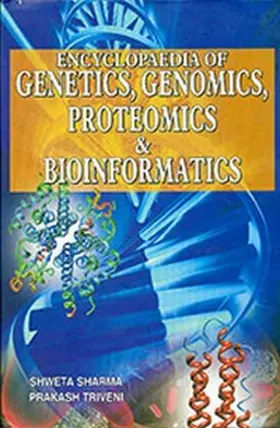Sharma / Triveni |  Encyclopaedia Of Genetics, Genomics, Proteomics And Bioinformatics | eBook | Sack Fachmedien