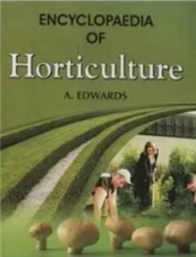 Edwards |  Encyclopaedia Of Horticulture | eBook | Sack Fachmedien