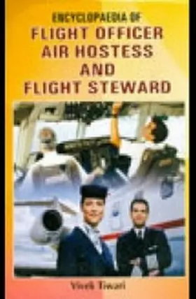 Tiwari |  Encyclopaedia Of Flight Officer, Air Hostess And Flight Steward | eBook | Sack Fachmedien