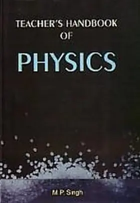 Singh |  Teacher's Handbook Of Physics | eBook | Sack Fachmedien