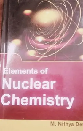 Devi |  Elements Of Nuclear Chemistry | eBook | Sack Fachmedien