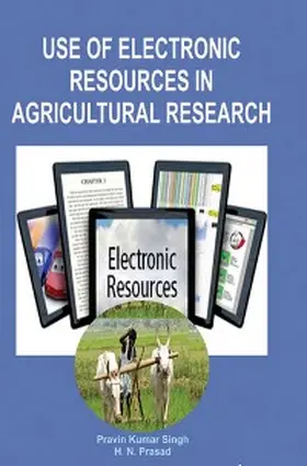 Prasad / Singh |  Use Of Electronic Resources In Agricultural Research | eBook | Sack Fachmedien
