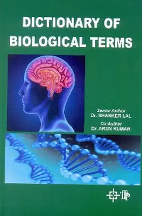 Lal / Kumar |  Dictionary Of Biological Terms | eBook | Sack Fachmedien