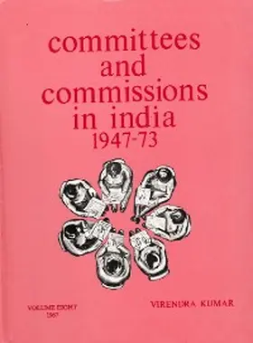 Kumar |  Committees And Commissions In India 1947-1973: 1967 | eBook | Sack Fachmedien