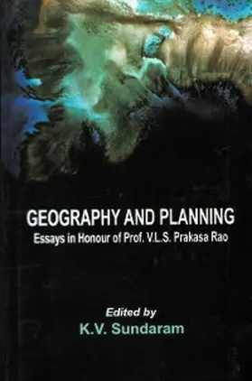 Sundaram |  Geography And Planning (Essays In Honour Of Prof. V.L.S. PRAKASA RAO) | eBook | Sack Fachmedien