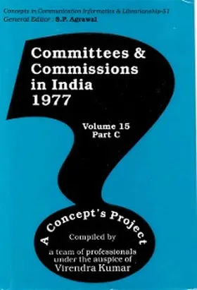 Kumar |  Committees and Commissions in India 1977: A Concept's Project (Concepts in Communication Informatics and Librarianship-51) | eBook | Sack Fachmedien