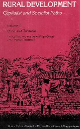 Misra / Wu / Maeda |  Rural Development Capitalist And Socialist Paths (China And Tanzania) | eBook | Sack Fachmedien