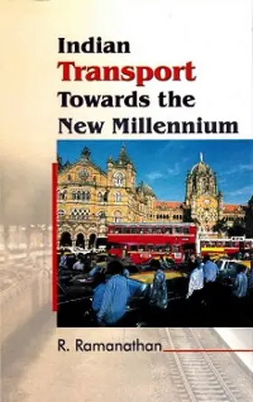 Ramanathan | Indian Transport towards the New Millennium: Performance, Analysis and Policy | E-Book | www.sack.de