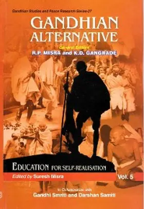 Misra |  Gandhian Alternative: Education for Self-realisation (Gandhian Studies and Peace Research Series-27) | eBook | Sack Fachmedien