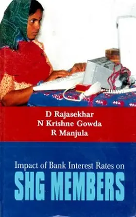 Rajasekhar |  Impact of Bank Interest Rates on SHG Members: A Study in Grama Vikas Project Area | eBook | Sack Fachmedien